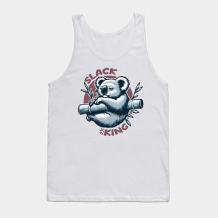 Slacking Slack King Koala Chilling Tank Top